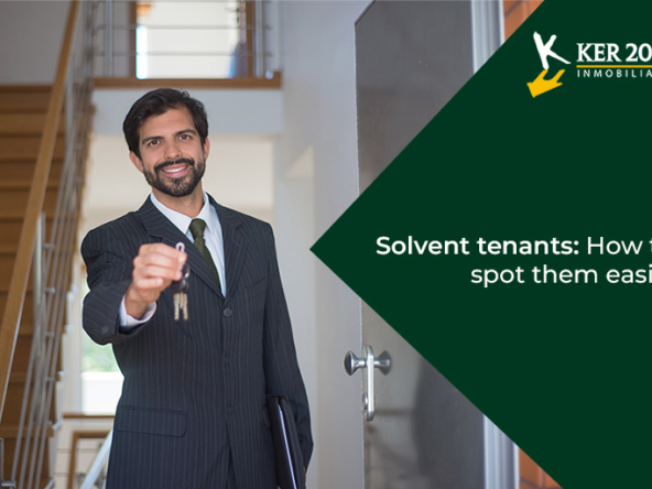 Solvent tenants: How to detect them easily.